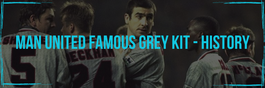 Manchester United's Famous 1996 Grey Kit!