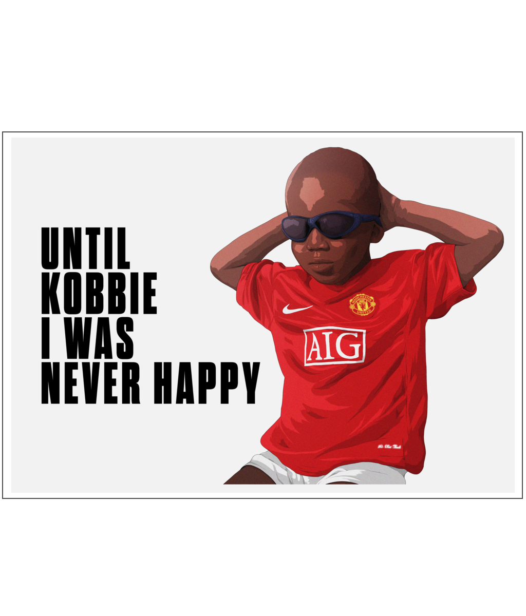 Until Kobbie I Was Never Happy A4 Print