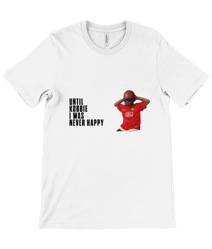 Until Kobbie I Was Never Happy T-Shirt - Kobbie Mainoo