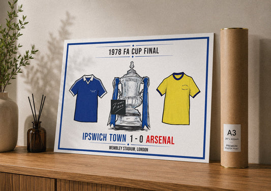 Ipswich 1-0 Arsenal Inspired 1978 FA Cup Final Commemorative Print