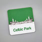 Celtic FC coaster of Celtic Park