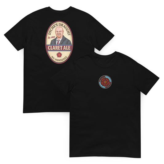Sean Dyche Burnley Legend Claret Ale Beer Unisex T-Shirt