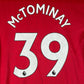 Manchester United 2022-2023 Youth Home Shirt - BNWT - McTominay 39